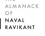 The Almanack of Naval Ravikant : A Guide to Wealth and Happiness (English) - £11.53 GBP