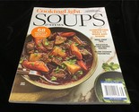 Cooking Light Magazine Soups &amp; Stews 68 Hearty &amp; Healthy Recipes - $11.00