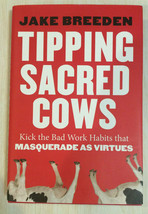 Tipping Sacred Cows By Jake Breeden - Hardcover - First Edition - £17.39 GBP