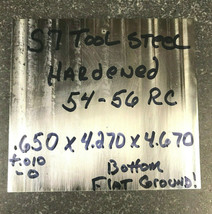 S7 Tool Steel Hardened .650 X 4.270 X 4.670 Insert Injection Molding Flat Stock - £52.20 GBP