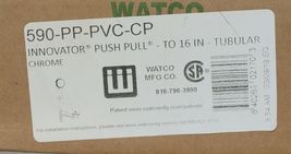 Watco 590 PP PVC CP Chrome Plated Innovator Push Pull Tubular 16 Inch image 6