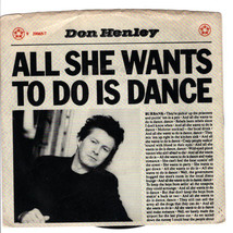 Don Henley All she wants to do is Dance 45 RPM record with Sleeve - £11.89 GBP
