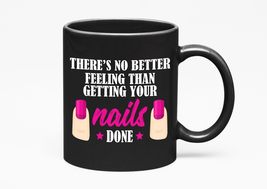 Getting Your Nails Done. Nail Humor, Black 11oz Ceramic Mug - $21.77+