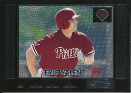 2000 Bowman Chrome Retro/Future Eric Valent 383 Phillies - £0.79 GBP