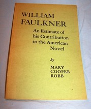 William Faulkner-Contribution to American Novel PB-1963-Mary C. Robb-70 pages - £7.64 GBP