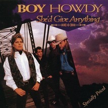 She&#39;d Give Anything [EP] by Boy Howdy (CD, Dec-1994, Curb) - £4.77 GBP