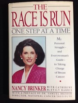 Race Is Run One Step : Get Smart, Get Strong, Get Better by Nancy G. Bri... - £5.89 GBP