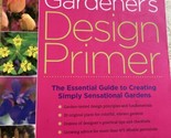 The Perennial Gardener&#39;s Design Primer by Cohen, Stephanie; Ondra, Nancy J. - £9.70 GBP