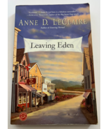 Leaving Eden (Ballantine Reader's Circle) by LeClaire, Anne Book - $5.99