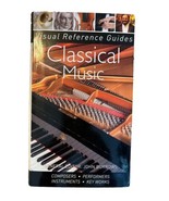 Visual Reference Guides: Classical Music by John Burrows and Charles Wif... - £11.73 GBP