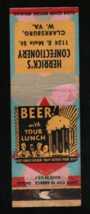 Herrick&#39;s Confectionary Beer with Your Lunch Clarksburg WV Vintage Matchbook - $6.66