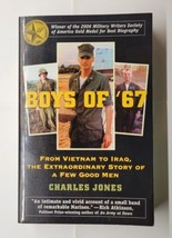 Boys Of &#39;67: From Vietnam to Iraq, the Extraordinary Story of a Few Good Men - £6.32 GBP