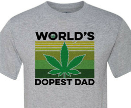 Worlds Dopest Dad - Free Shipping in the US - Super Soft Shirt - £12.17 GBP+
