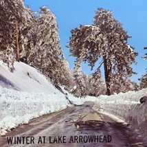 Lake Arrowhead Vintage Postcard Western Winter Highways - $11.00