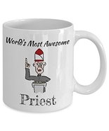 Novelty Coffee Mug - Worlds Most Awesome Priest - White Ceramic Cup (11oz) - $14.65