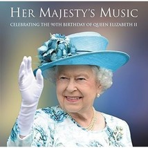 Her Majesty&#39;s Music: Celebrating The 90th Birthday Of Queen  - £10.03 GBP