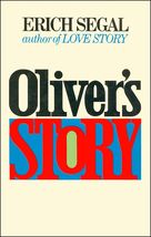 Oliver&#39;s Story Book by Erich Segal [Hardback, Book Club Edition, 1977]; Good  - £0.95 GBP