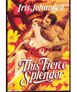 This Fierce Splendor by Iris Johansen (Hardback) 1988 - £5.08 GBP