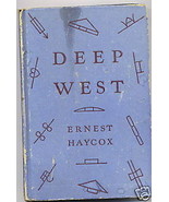 Education Treasure Western Novel Book Haycox Deep West 1947 Americana Ha... - $268.39 MXN