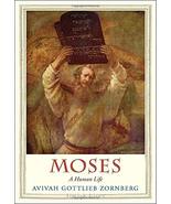 Moses: A Human Life (Jewish Lives) [Hardcover] Zornberg, Avivah Gottlieb - £22.35 GBP