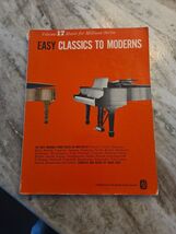 Vintage Easy Classics to Moderns Vol. 17 Piano Book 1966 by Denes Agay -... - $7.92