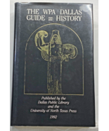 The WPA Dallas Guide and History by University of North Texas Press: Use... - £10.23 GBP