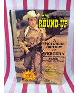 The Round-Up A Pictorial History of Western Movie &amp; TV Stars Through Years - £22.12 GBP
