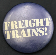 Vintage Freight Trains! Round Blue Pin 2.25&quot; -- Button Pinback - $7.69