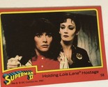 Superman II 2 Trading Card #58 Sarah Douglas Margot Kidder - $1.97