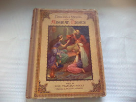 Children&#39;s Stories From The Arabian Nights By Rose Yeatman Woolf 1918 - £9.76 GBP