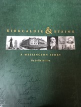 Kirkcaldie &amp; Macchie,Un Wellington Storia Moda Design Hardcover Nuova Zelanda - £24.89 GBP