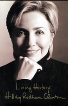 Living History by Hillary Rodham Clinton / 2003 Hardcover 1st edition - £1.81 GBP