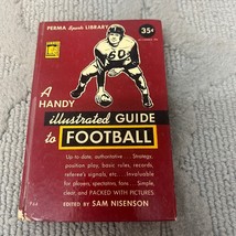 A Handy Illustrated Guide To Football Sports Hardcover Book by Sam Nisenson 1949 - £9.58 GBP