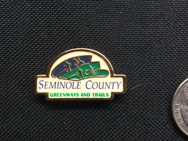 SEMINOLE COUNTY FLORIDA GREENWAYS AND TRAILS PIN - $12.63 CAD