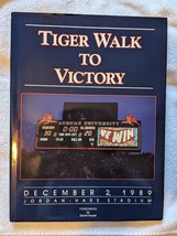 Tiger Walk To Victory December 2, 1989 (1990 HC/DJ/LE) Auburn defeats Alabama - £56.62 GBP