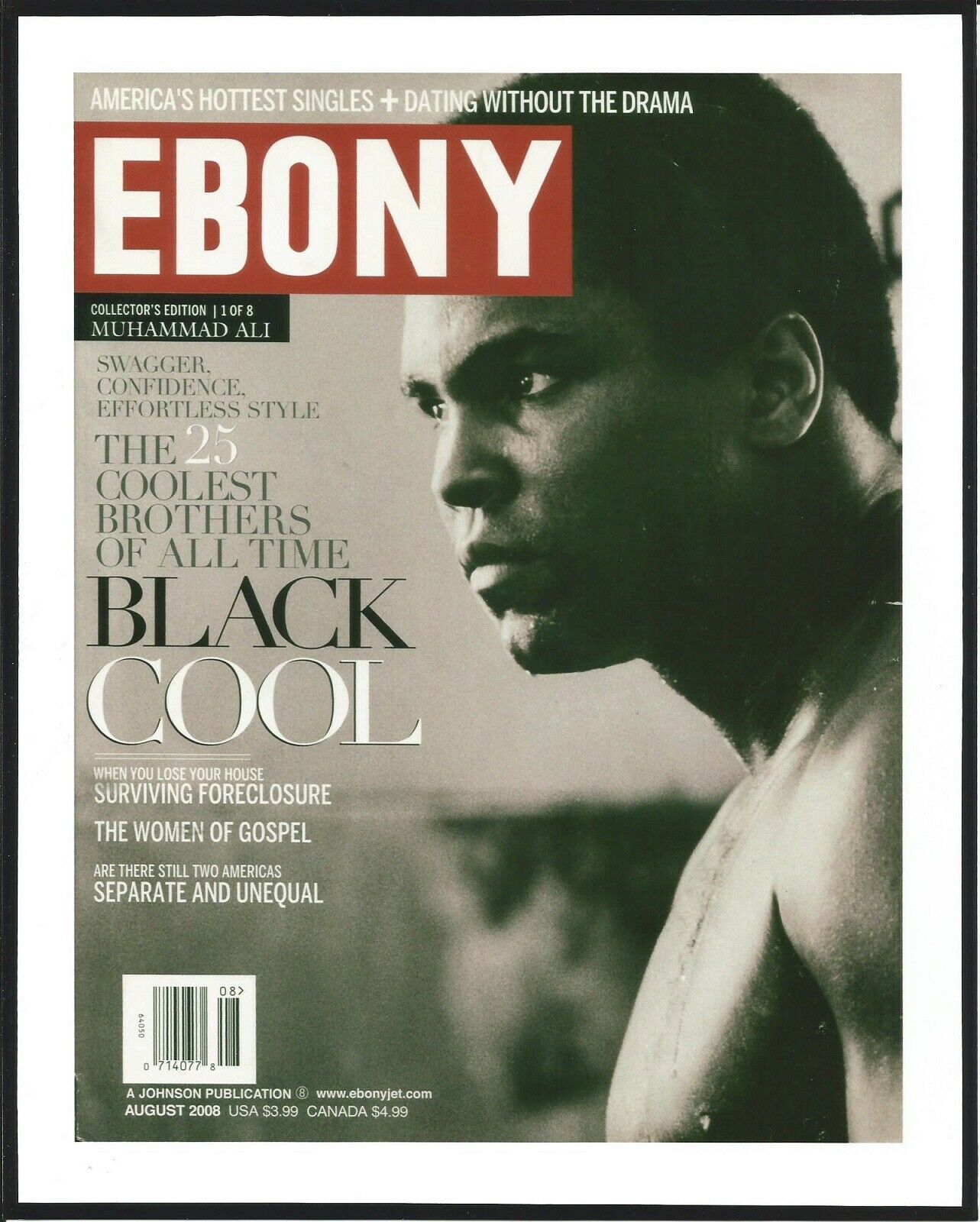 2008 August Issue of EBONY Magazine With MUHAMMAD ALI - 8" x 10" Photo