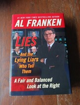 Lies and the Lying Liars Who Tell Them by Al Franken HCDJ 2003 - £5.31 GBP