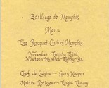 Conferie de la Chaine des Rotisseurs Memphis Menu 1986 Racquet Club  - $25.74