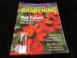Chicagoland Gardening Magazine Jan/Feb 2010 Hot Colors 15 Beauties To Our Picks - £7.98 GBP