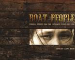 Boat People: Personal Stories from the Vietnamese Exodus 1975-1996 Hoang... - $27.07