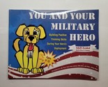 You and Your Military Hero: Building Positive Thinking Skills During Dep... - $9.89