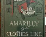 Amarilly of Clothes-Line alley, [Hardcover] Maniates, Belle K. - $14.69