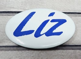 Liz Pinback Button Elizabeth Nickname Name Tag Badge Personal Retro Name - £2.80 GBP
