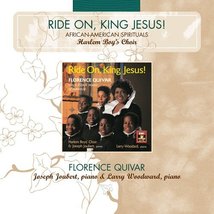 Ride on King Jesus African-American Spirituals Florence Quivar Harlem Boys Choir - £14.93 GBP