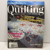 Fons &amp; Porters Love of Quilting Magazine May June 2008 Thimbleberries Spin Wheel - £13.44 GBP