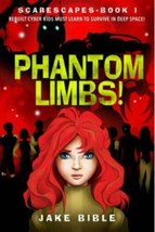 ScareScapes Book One: Phantom Limbs! (1) - £6.26 GBP