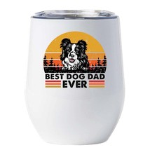 Best Border Collie Dog Dad Ever Wine Tumbler 12oz Dogs Lover Cup Gift For Him - £18.09 GBP