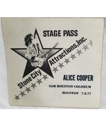 ALICE COOPER - VINTAGE ORIGINAL 7/2/77 HOUSTON TX CLOTH CONCERT BACKSTAG... - $77.00