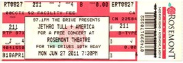 Jethro Tull  + America Ticket Stub June 27 2011 Chicago Illinois - £11.67 GBP