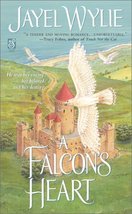 A Falcon&#39;s Heart Wylie, Jayel - £2.30 GBP